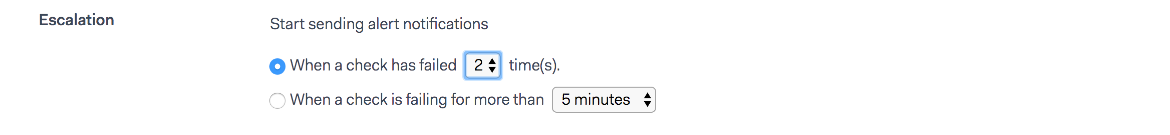 escalation when a check has failed 2 time(s)
